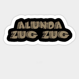 Zug Zug Sticker